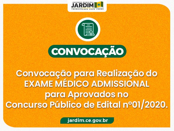 Concurso Público: convocação para realização do Exame Médico Admissional, Edital Nº 001/2020.