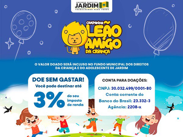 CAMPANHA LEÃO AMIGO DA CRIANÇA