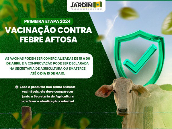 VACINAÇÃO CONTRA A FEBRE AFTOSA JA INICIOU